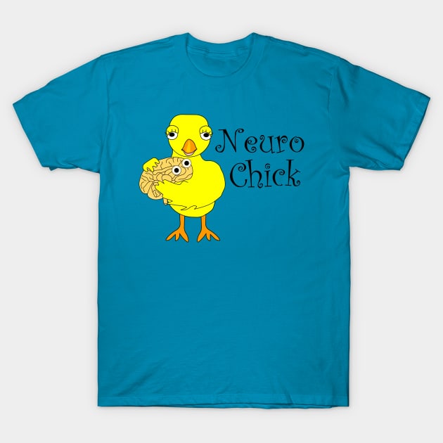 Neuro Chick Text T-Shirt by Barthol Graphics